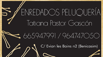 Enredados peluqueria | Peluqueria en Benicasim / Castellón