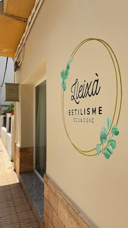 Lleixà Estilisme Ecològic | Peluqueria en La Eliana / Valencia