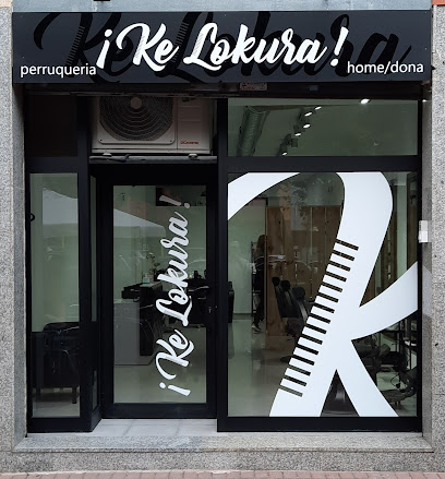 Ke Lokura Perruqueria | Peluquería en Montornés del Vallés / Barcelona
