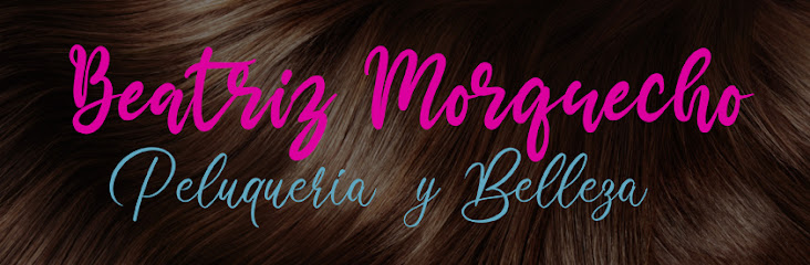 Beatriz Morquecho Peluquería y Belleza | Peluqueria en Valladolid / Valladolid